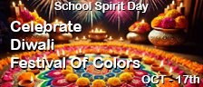 School Spirit Day -  Celebrate Diwali Festival of Colors